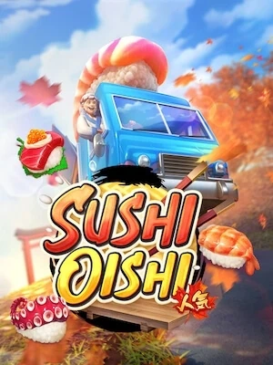 pg999slot ทดลองเล่น sushi-oishi